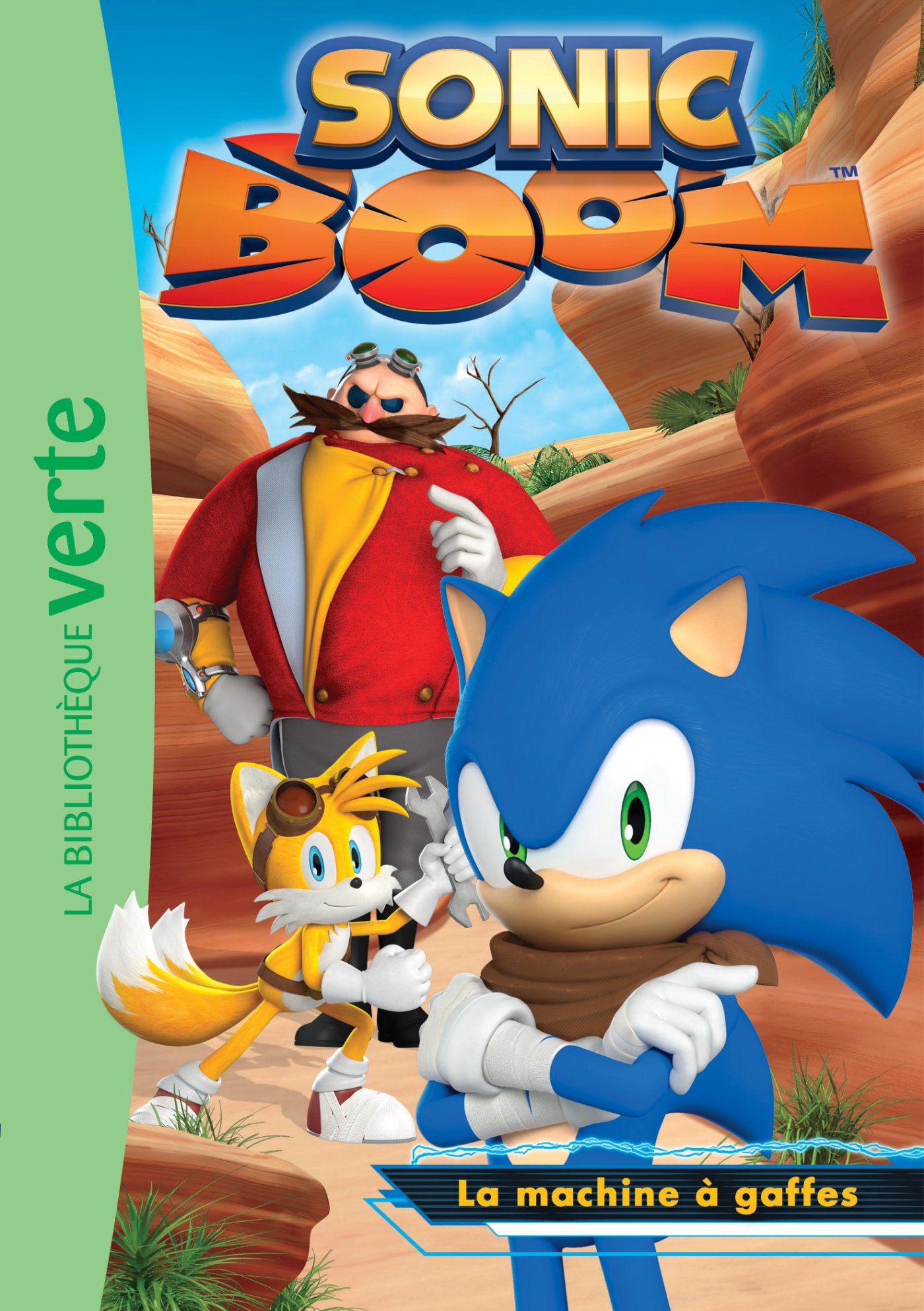 Sonic Boom 02 - La machine à gaffes | Sonic News Network | FANDOM ...