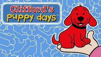 Clifford S Puppy Days Soundeffects Wiki Fandom