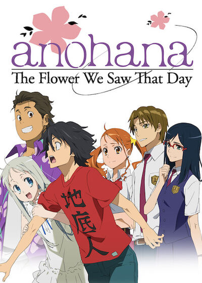 Anohana - The Flower We Saw That Day