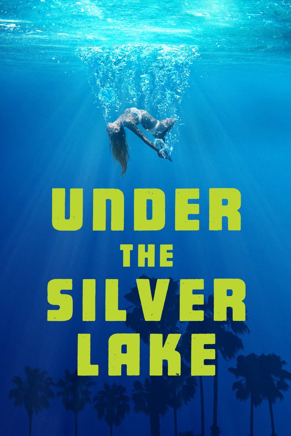 2018 Under The Silver Lake