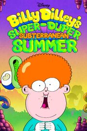 Billy Dilley's Super-Duper Subterranean Summer Poster