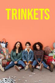 Trinkets TV Series Poster