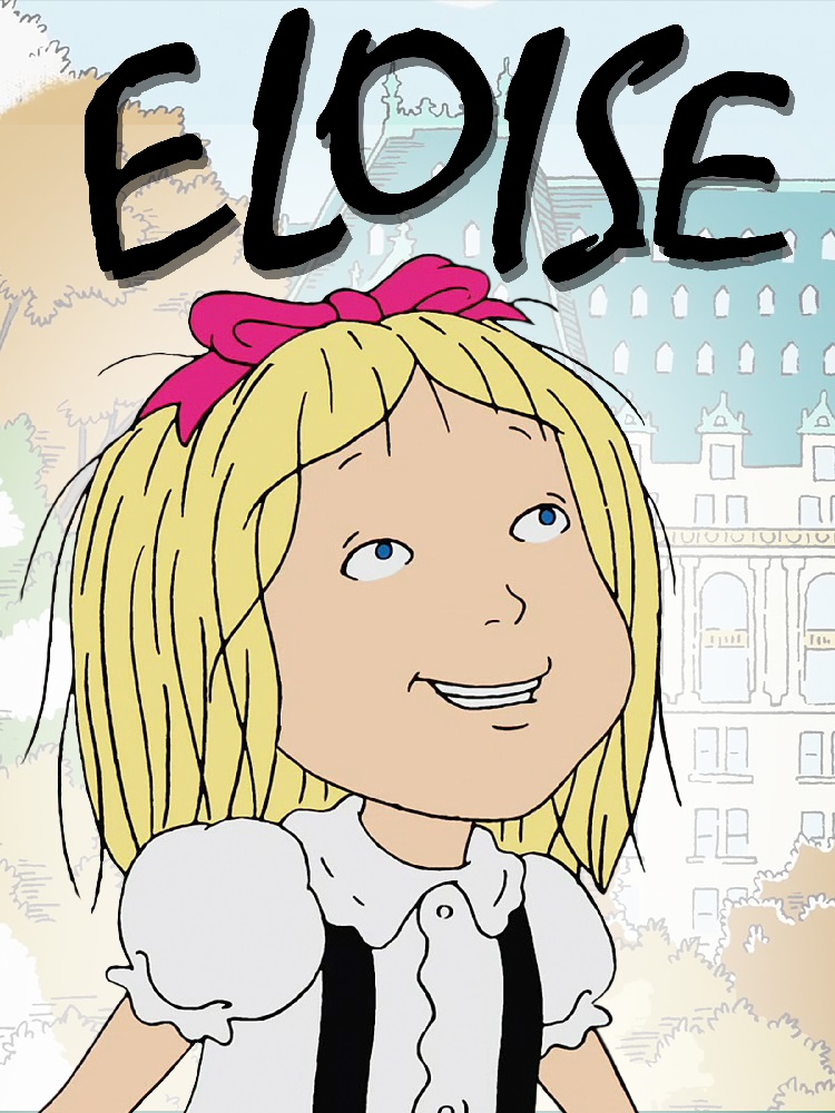 Eloise: The Animated Series | Soundeffects Wiki | Fandom