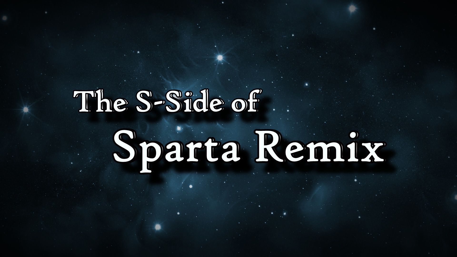 The S-Side Of Sparta Remix | Sparta Remix Wiki | FANDOM Powered By Wikia