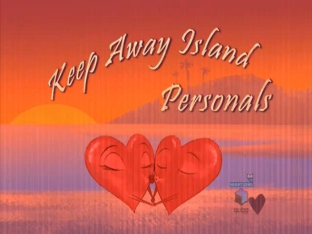 File:Keep Away Island Personals(episode).png