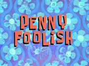 Penny Foolish