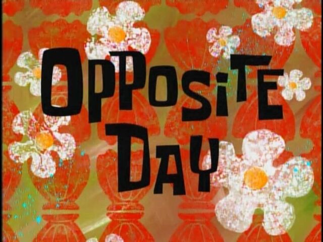 File:Opposite Day.jpg
