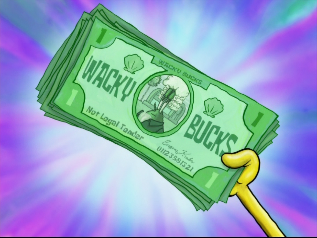 Wacky Bucks Encyclopedia Spongebobia Fandom Powered By Wikia