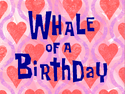 Whale of a Birthday title card