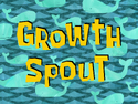 Growth Spout title card