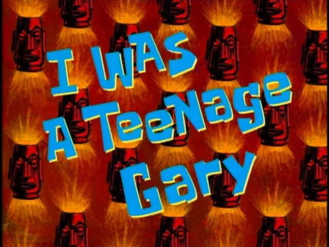 File:I Was a Teenage Gary.jpg