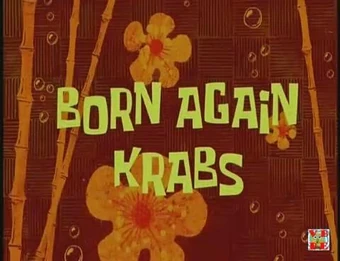 Don Cangrejo Nace De Nuevo Wiki Bob Esponja Fandom