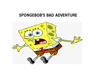 SpongeBob&#039;s Bad Adventure