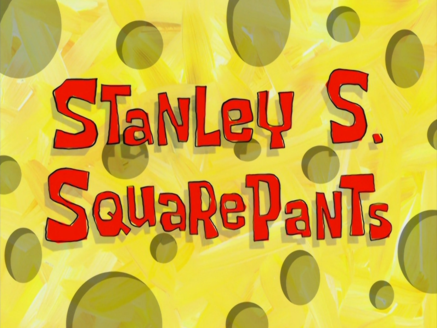 Stanley S Squarepants Encyclopedia Spongebobia Fandom