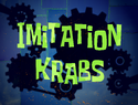 Imitation Krabs title card