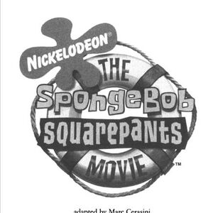 The Spongebob Squarepants Movie Book Encyclopedia Spongebobia Fandom