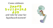 Annoy Squidward Day Slide