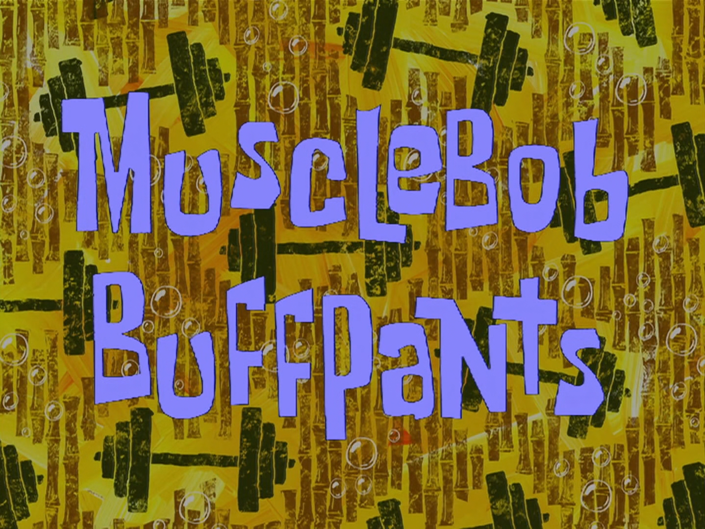 Musclebob Buffpants Transcript Encyclopedia Spongebobia Fandom