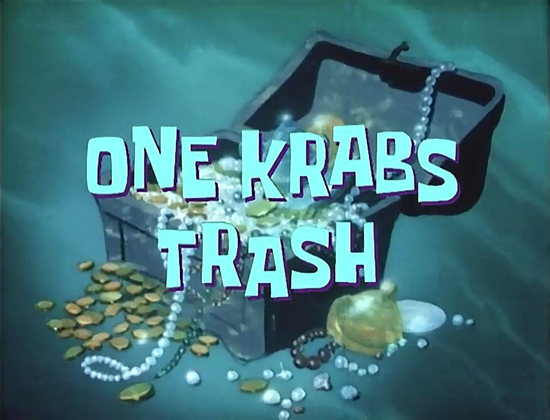 Resultado de imagem para spongebob one krabs trash