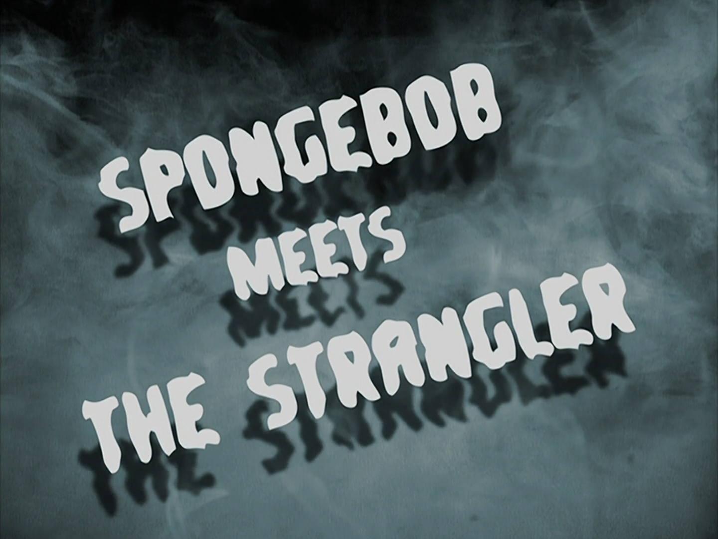 Resultado de imagem para spongebob meets the strangler