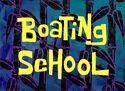 Boating School title card