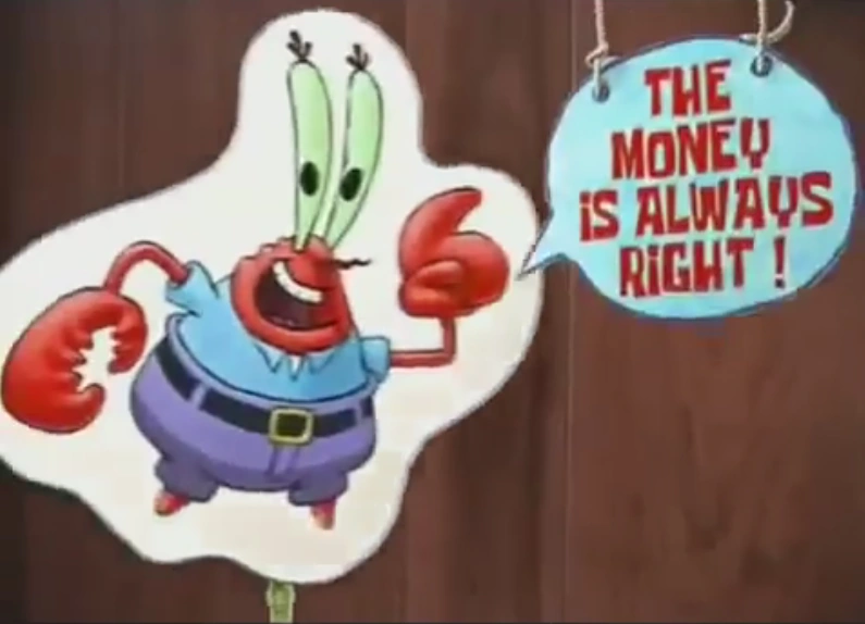 THE_MONEY_IS_ALWAYS_RIGHT%21.PNG