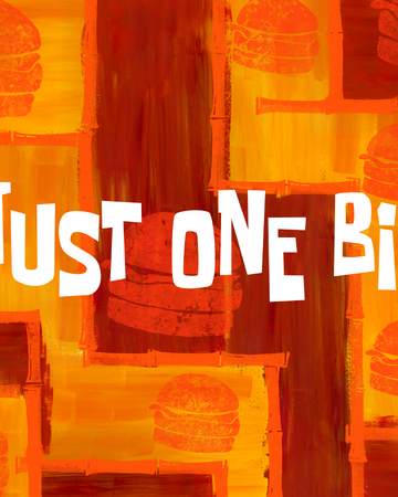 Just One Bite Transcript Encyclopedia Spongebobia Fandom