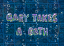Gary Takes a Bath title card
