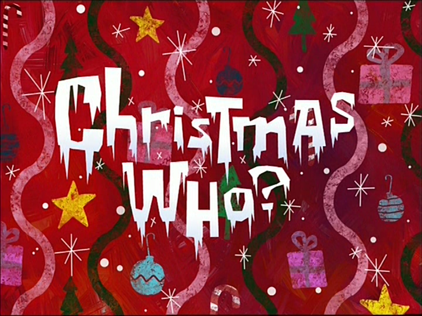 Christmas Who?  Encyclopedia SpongeBobia  FANDOM powered by Wikia