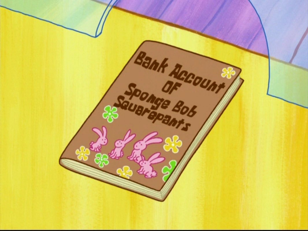 Bank Account of SpongeBob SquarePants Encyclopedia SpongeBobia