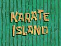 Karate Island title card