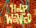 Help Wanted title card