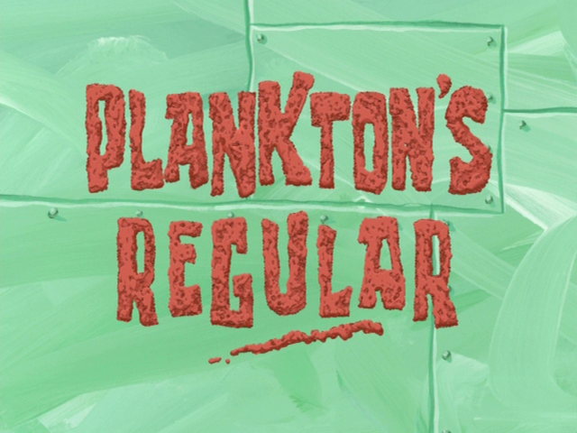 File:Plankton's Regular.png