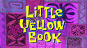 Little Yellow Book title card