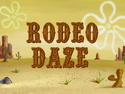 Rodeo Daze title card