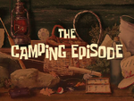 The Camping Episode title card