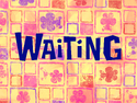 Waiting title card