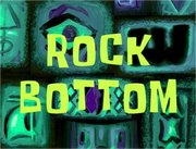 Rock Bottom