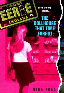 Eerie Indiana The Dollhouse That Time Forgot Spooky Kids Wikia