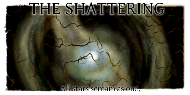 The Shattering