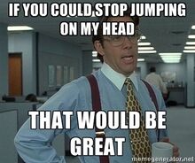That would be great