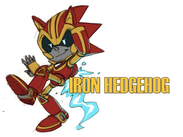 Iron Hedgehog Super Sonic Team Possible Wiki FANDOM powered by Wikia