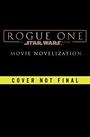 File:Rogue One Novelization Temp Cover.jpg