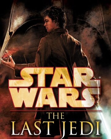 The Last Jedi Novel Wookieepedia Fandom