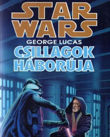 Csillagok Haboruja Iv Egy Uj Remeny Regeny Kaminopedia Fandom