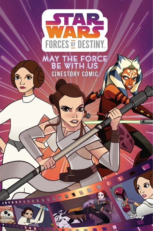 Forces Of Destiny May The Force Be With Us Cinestory Comic Wookieepedia Fandom