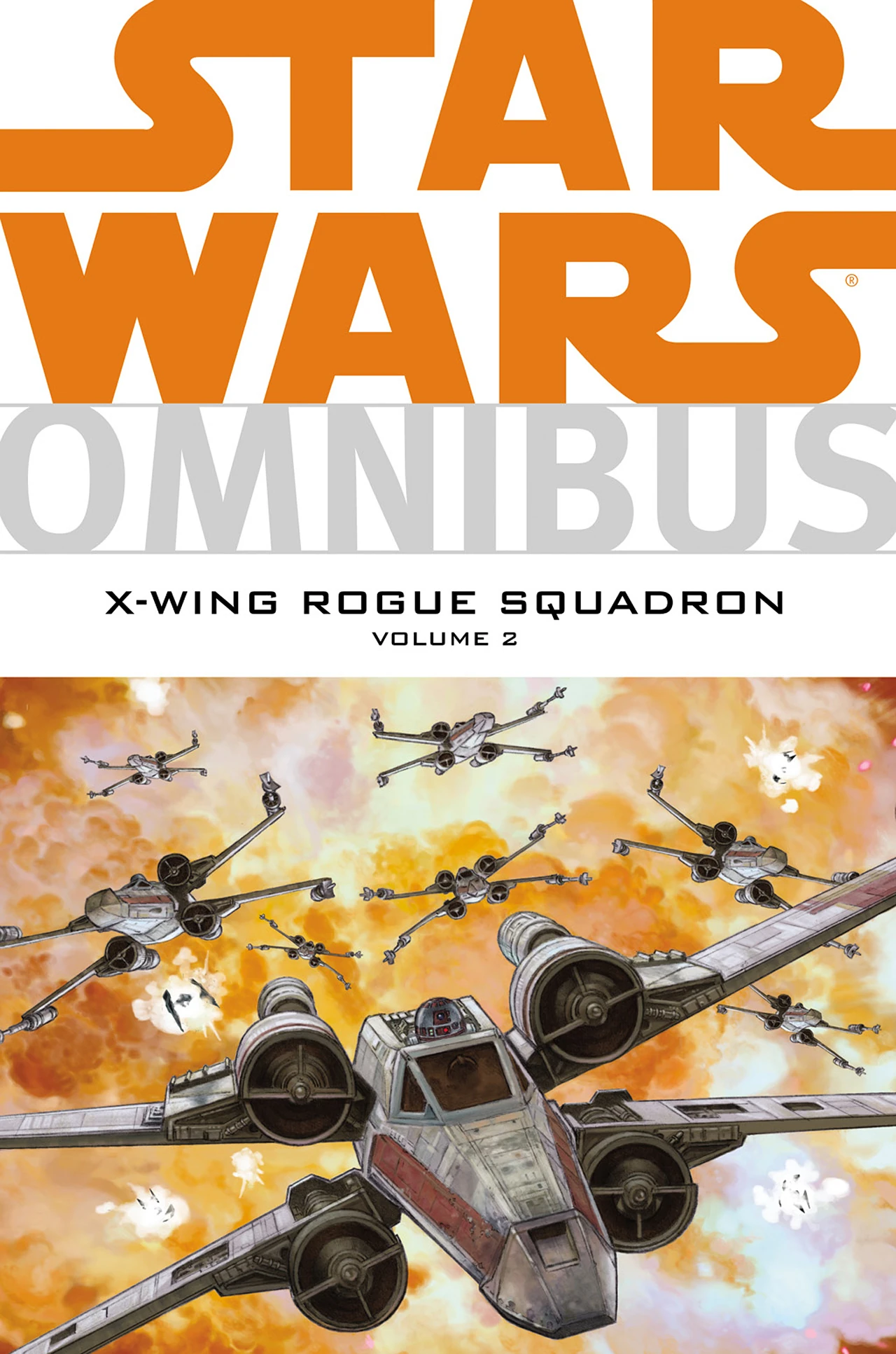 Star Wars Omnibus XWing Rogue Squadron Volume 2 Wookieepedia