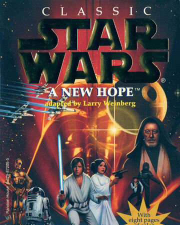 Classic Star Wars A New Hope Random House Wookieepedia Fandom