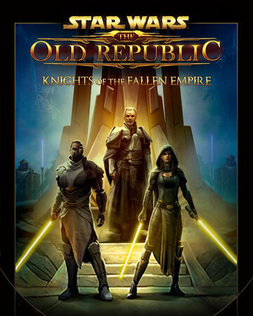 Star Wars The Old Republic Knights Of The Fallen Empire