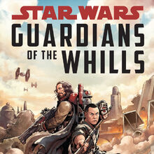 Guardians Of The Whills Novel Wookieepedia Fandom